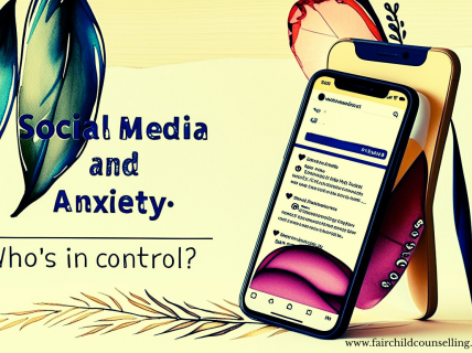 Social Media and Anxiety: Who’s in Control? - Blog